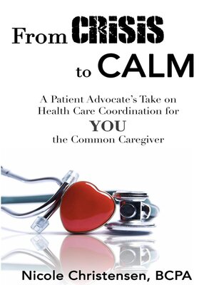cover image of From Crisis to Calm